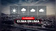 Clima de HOY, 29 de agosto, y pronóstico del tiempo de mañana, según Senamhi