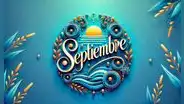 FRASES motivadoras de septiembre 2024: los mejores mensajes y palabras alentadoras para recibir este mes