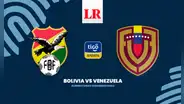 [Vía Tigo Sports] Bolivia vs. Venezuela EN VIVO: ¿cómo ver el duelo de las Eliminatorias 2026?