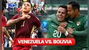 Ver Venezuela vs. Bolivia HOY, 5 de agosto: hora y quién transmite el partido de la Vinotinto por Eliminatorias