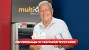 ONP, septiembre 2024: revisa AQUÍ el cronograma de pagos de pensiones