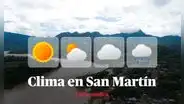 Clima en San Martín, vía Senamhi: temperaturas máximas y mínimas por distritos este 2 de julio