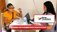 Colombia sin hambre consultar con cédula: nuevo pago de Renta Ciudadana y conoce si estás en el listado de Prosperidad Social