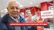 ONP, cronograma de PAGOS de octubre: averigua cuándo cobrarán su pensión los jubilados del Decreto Ley 19990