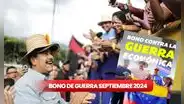 Bono de Guerra con AUMENTO HOY, 29 de septiembre 2024: ÚLTIMAS NOTICIAS, NUEVOS MONTOS y cómo cobrar