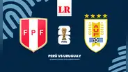 [América EN VIVO] Perú vs Uruguay: ¿a qué hora ver el partido de la Blanquirroja por las Eliminatorias 2026?