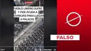 La República no reportó que Lima "pide ayuda a provincias para llegar a Palacio": es un montaje