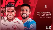 Universitario vs ADT EN VIVO: ¿a qué hora y en qué canal ver el partido por la fecha 14 del Torneo Clausura?