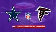 Dallas Cowboys vs Atlanta Falcons EN VIVO, RESULTADO por la NFL 2024: canal y pronóstico del juego por la week 9