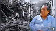 Sobreviviente que quedó huérfano a los 11 años, tras un terremoto de 7,9 en Perú, revela su trágica historia: "Perdí a todos"