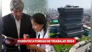 Minedu lanza convocatoria de trabajo en Perú con sueldos de hasta S/11.000 hasta el 19 de noviembre