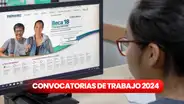 Beca 18 lanza convocatoria de trabajo para aplicadores 2024: link, requisitos y cómo postular