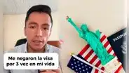 Latino revela que le negaron la visa de Estados Unidos 3 veces: estas son las preguntas que le hicieron y falló
