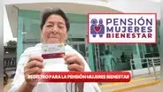¿Hasta cuándo puedo inscribirme a la Pensión Mujeres Bienestar? Calendario y requisitos para obtener los 3.000 pesos