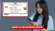 Descarga tu CURP Biométrica GRATIS: conoce los requisitos y desde cuándo será obligatorio el nuevo documento