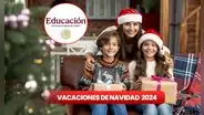 Fecha oficial de las vacaciones de Navidad 2024 en el calendario SEP: revisa cuándo salen los niños de la escuela