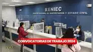 ¡Trabaja en Reniec! Entidad busca registradores con sueldo de S/1.800: pueden postular técnicos, egresados y más