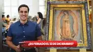 ¿Por qué es feriado el 12 de diciembre en México? Estos trabajadores tendrán asueto en el Día de la Virgen de Guadalupe