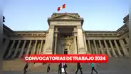 Poder Judicial abre nueva convocatoria de trabajo con sueldos de hasta S/10.200: estos son los requisitos