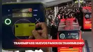 Grandes novedades de TransMiPass, la nueva tarjeta de Transmilenio: valor del pasaje, subsidios y cómo ahorrar $738 por pasaje