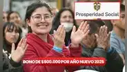Cobra ya el nuevo bono de Prosperidad Social por Año Nuevo 2025: LINK para consultar si recibirás hasta 500.000 pesos