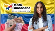 ¡Atención beneficiarios de Renta Ciudadana 2025! Estos son los tres requisitos para recibir el séptimo pago vía Prosperidad Social