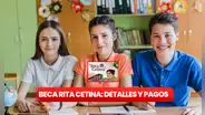 ¿Cuándo cae la Beca Rita Cetina 2025? Fechas de pago, beneficiarios afortunados, revisar status y cómo cobrar