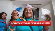 Programa Juntos lanza nueva oferta de trabajo con sueldos de hasta S/ 4.000 en Amazonas, Arequipa y otras regiones este 2025