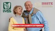 Jubilados IMSS e ISSSTE en México tienen fecha de pago en febrero: ¿quiénes cobrarán el aumento en la pensión por vejez?