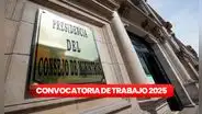 PCM ofrece nueva convocatoria de trabajo con sueldos de hasta S/14.000: hay vacantes para egresados, técnicos y titulados