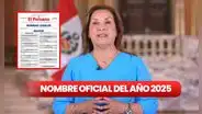 ¿Cómo se llama el nombre del año 2025 en Perú? Revisa lo último del decreto oficial vía El Peruano