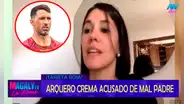 Expareja de Sebastián Britos, arquero de Universitario, lo acusa de ser un mal padre: "Nunca le dijo te quiero"