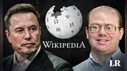 Cofundador de Wikipedia se enfrenta a Elon Musk y le exige aclarar si EE. UU. pagó a sus empleados para editar la web