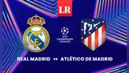 LINK AQUÍ, Real Madrid vs Atlético de Madrid EN VIVO: ¿a qué hora juegan por la Champions League?