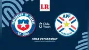 [Chilevisión gratis por internet] ¿A qué hora ver Chile vs Paraguay HOY por las Eliminatorias 2026?