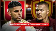 Perú vs Venezuela EN VIVO: últimas noticias, fecha, hora y canal de la 'final' por las Eliminatorias 2026