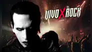 Vivo x el Rock 2025: Todo lo que debes saber sobre Marilyn Manson y el cartel completo de artistas
