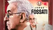 Universitario anuncia el regreso de Jorge Fossati para lograr el tricampeonato de la Liga 1