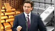 Florida da paso histórico: Ron DeSantis declara al oro y la plata como monedas legales para ciertas operaciones tras declive del dólar