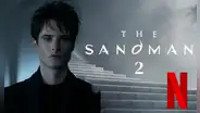 ¿A qué hora se estrena 'The Sandman' temporada 2 en Netflix?