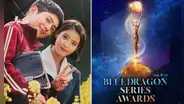 ¿Quiénes son los nominados a los Blue Dragon Series Awards 2025? Conoce la lista completa de actores y series que compiten