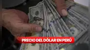 Precio del dólar en Perú HOY, miércoles 6 de agosto: ¿cuál es la cotización del tipo de cambio?