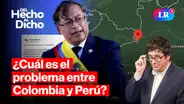 Jaime Chincha rechaza acusación de Gustavo Petro a Perú: "No hay nada que discutir"