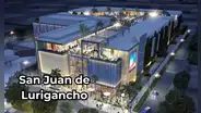 Nuevo centro comercial en San Juan de Lurigancho abrirá en el último trimestre de 2025: esta es la ubicación confirmada del nuevo mall