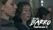 ¿Se confirma ‘En el barro’ temporada 2? Todo lo que se sabe
