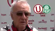 Jorge Fossati saca cara por Universitario previo a la revancha contra Palmeiras: "El único peruano en Copa Libertadores"