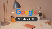 Descubre 5 formas prácticas de aprovechar NotebookLM, la inteligencia artificial de Google que potencia tu productividad