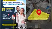 Municipalidad de Lima subastará terrenos desde S/77.000 en seis distritos de la capital: conoce cuáles son