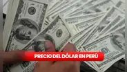 Apertura del dólar en Perú HOY, lunes 24 de noviembre: ¿cuál es la cotización del tipo de cambio?