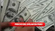 Precio del dólar HOY en Perú: ¿cuál es la cotización del tipo de cambio este domingo 30 de noviembre de 2025?